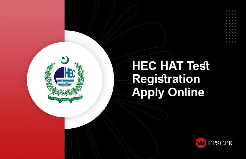 HEC HAT Test Registration 2024 Apply Online Last Date