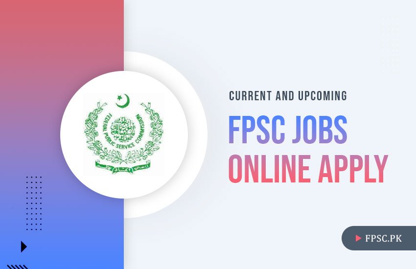 FPSC Jobs Online Apply Current and Upcoming