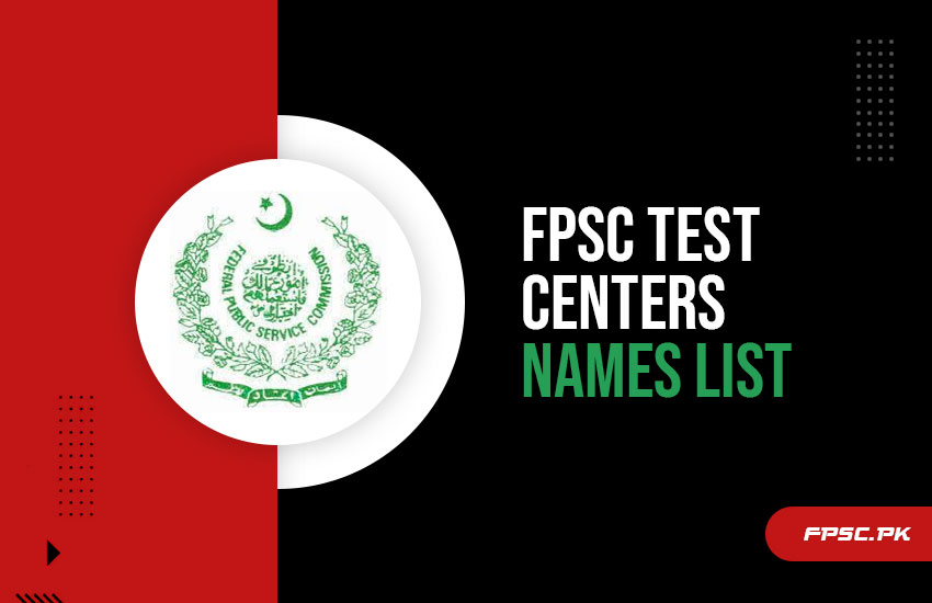FPSC Test Centers Names List