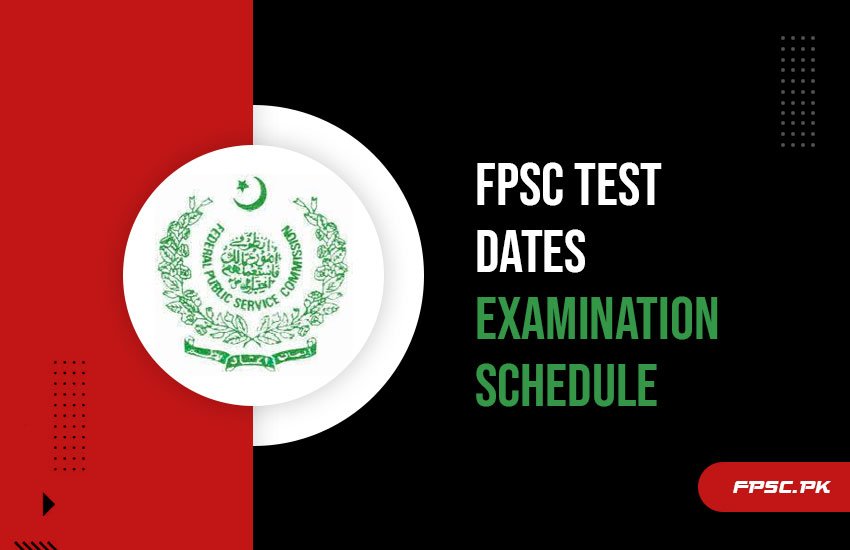 FPSC Test Dates Examination Schedule