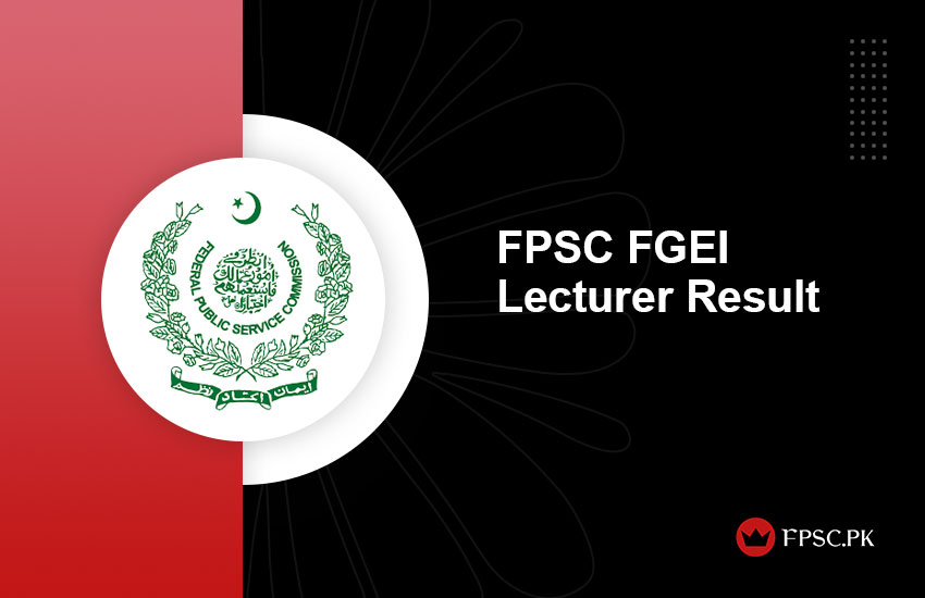 FPSC FGEI Lecturer Result