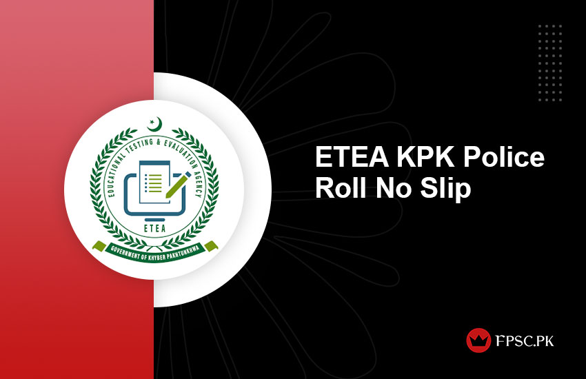 ETEA KPK Police Roll No Slip