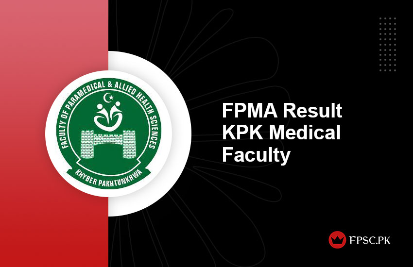 FPMA Result KPK Medical Faculty