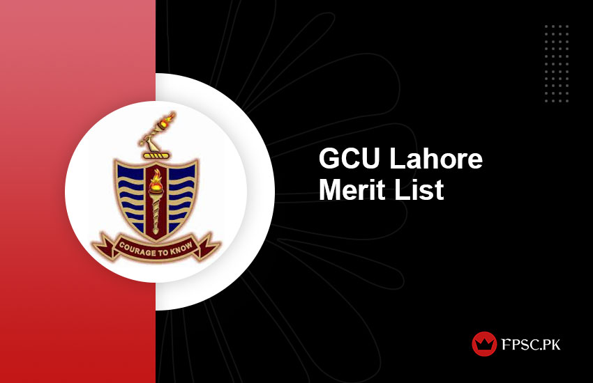 GCU Lahore Merit List