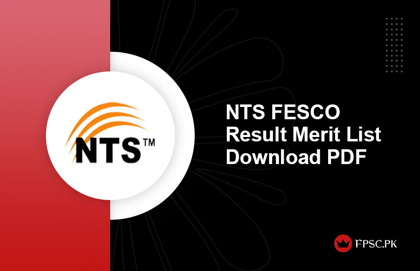 NTS FESCO Result Merit List Download PDF
