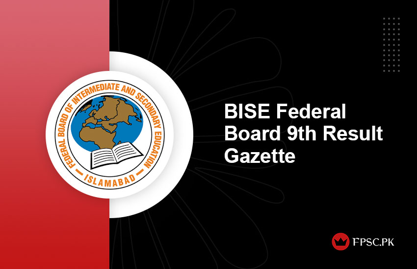 BISE Federal Board 9th Result Gazette