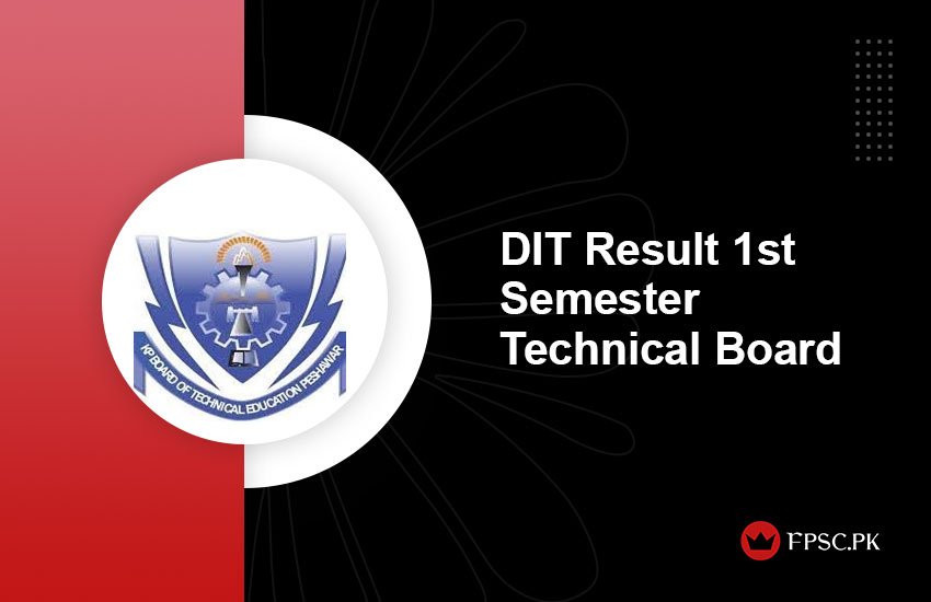 DIT Result 1st Semester Technical Board