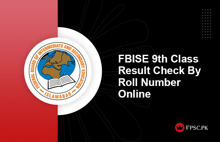 FBISE 9th Class Result Check By Roll Number Online