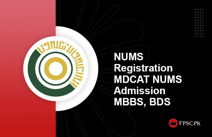 NUMS Registration MDCAT NUMS Admission MBBS, BDS