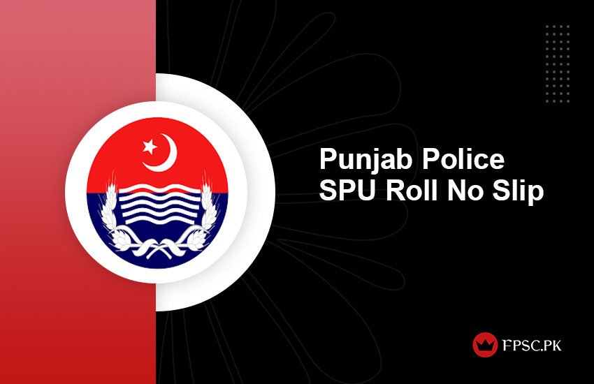 Punjab Police SPU Roll No Slip