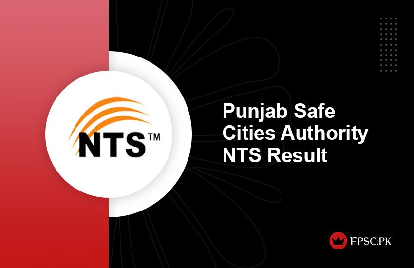Punjab Safe Cities Authority NTS Result