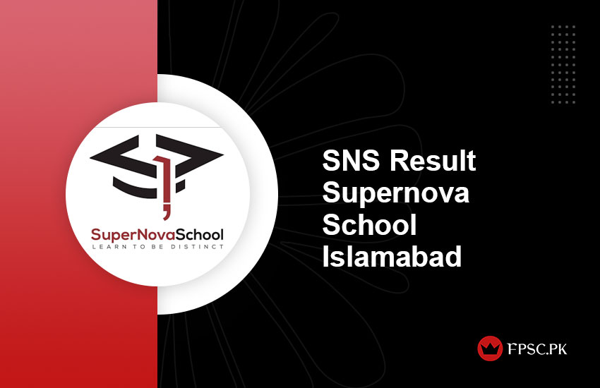 SNS Result Supernova School Islamabad