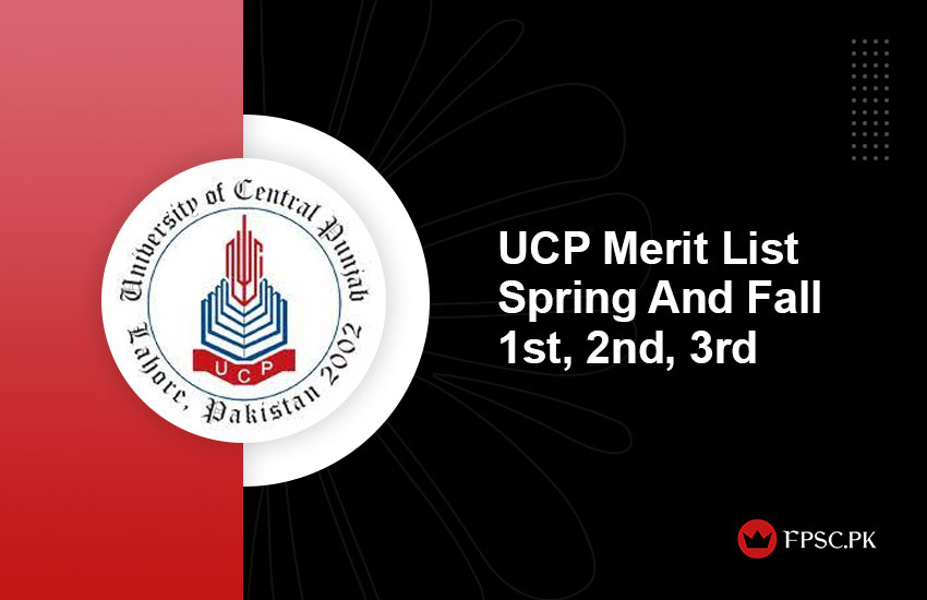 UCP Merit List Spring And Fall 1st, 2nd, 3rd
