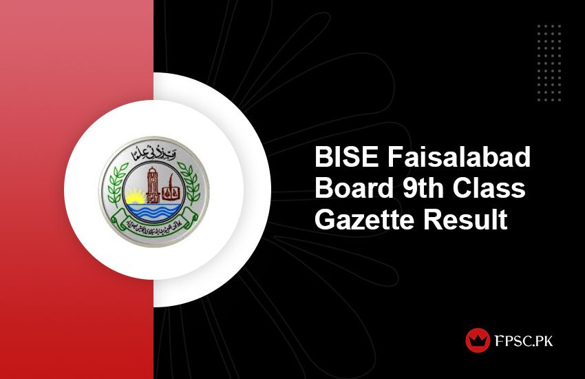 BISE Faisalabad Board 9th Class Gazette Result