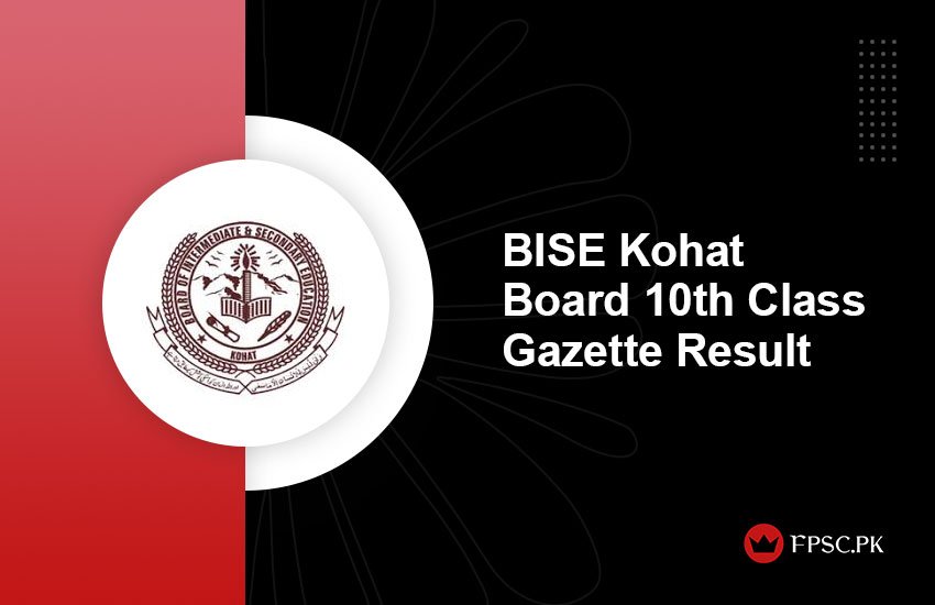 BISE Kohat Board 10th Class Gazette Result