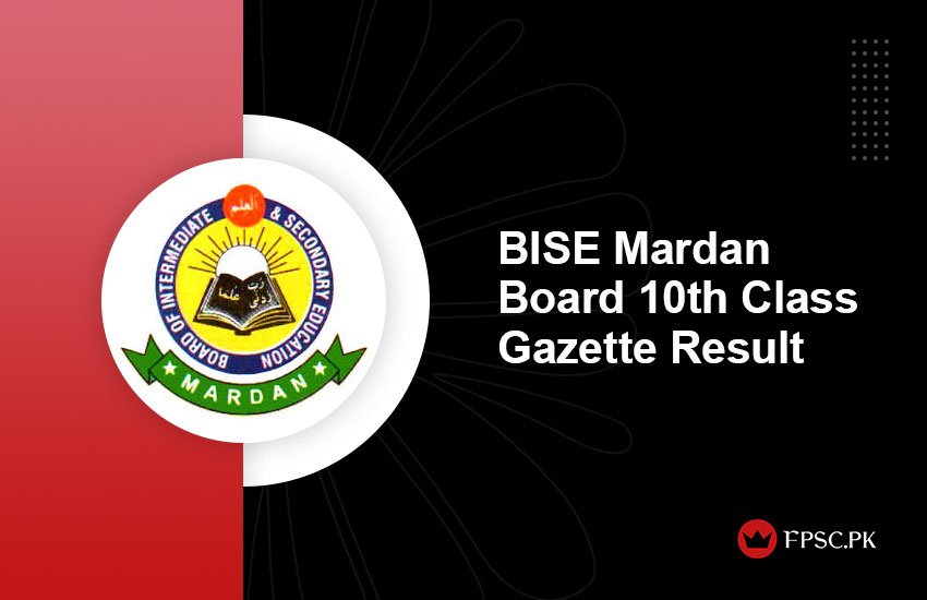 BISE Mardan Board 10th Class Gazette Result