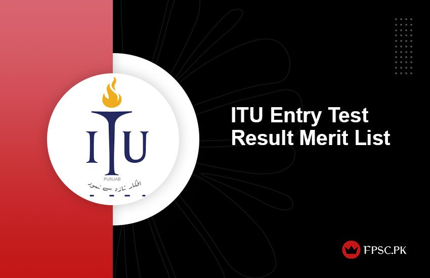 ITU Entry Test Result Merit List