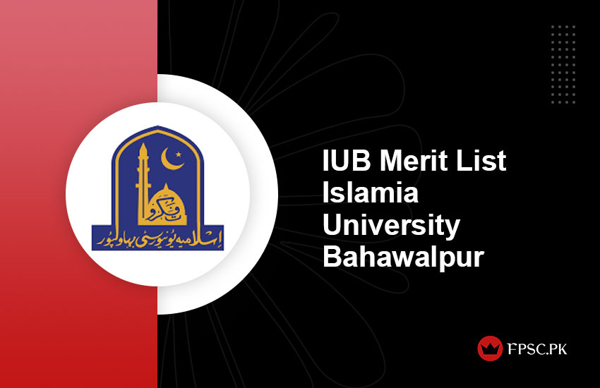 IUB Merit List Islamia University Bahawalpur