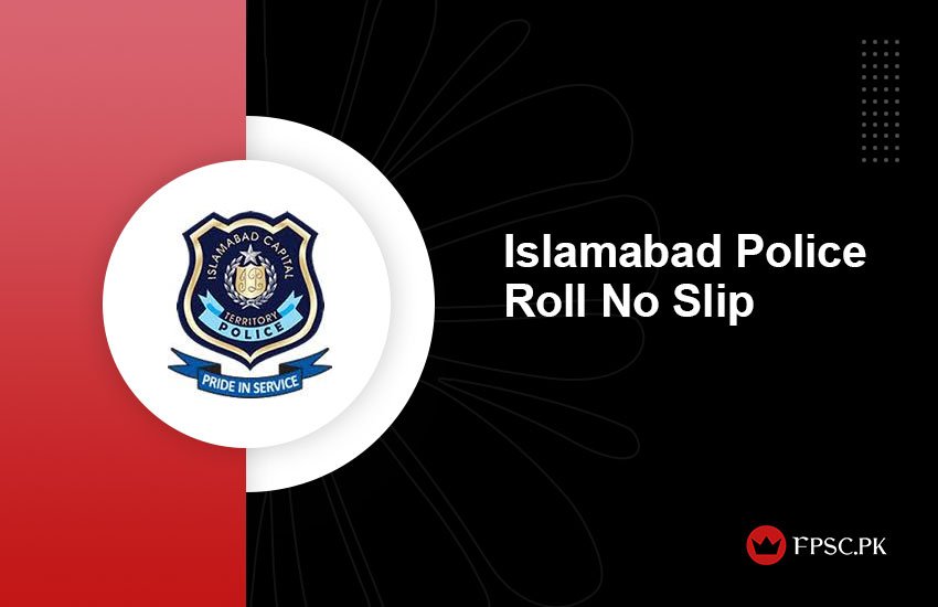 Islamabad Police Roll No Slip