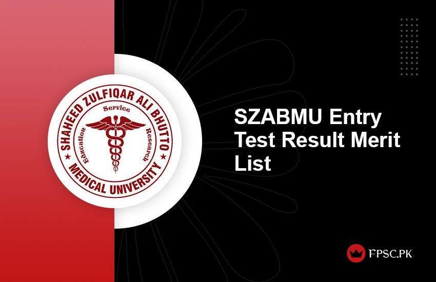 SZABMU Entry Test Result Merit List