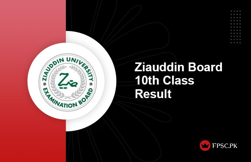 Ziauddin Board 10th Class Result