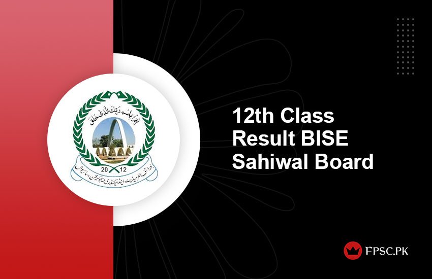 12th Class Result BISE Sahiwal Board