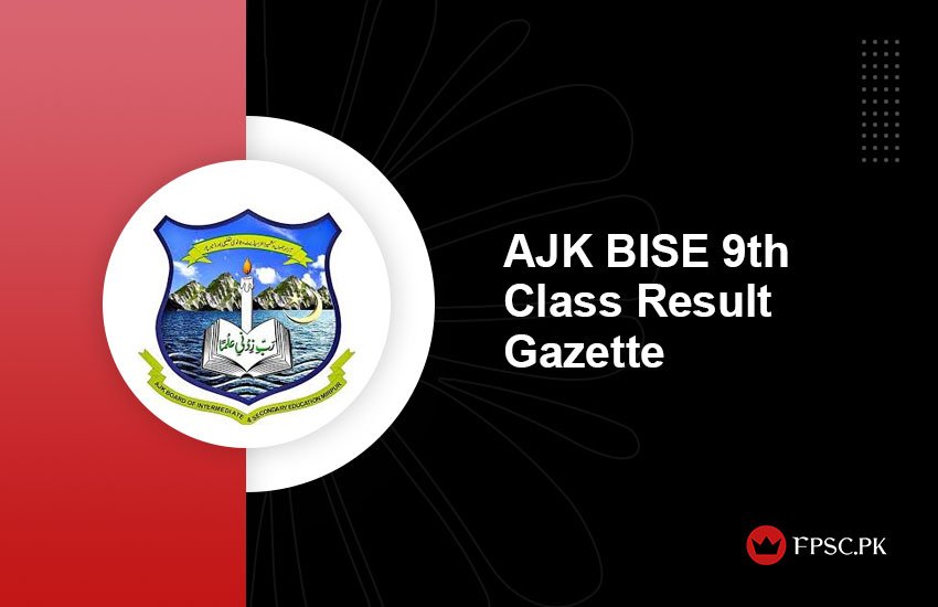 AJK BISE 9th Class Result Gazette