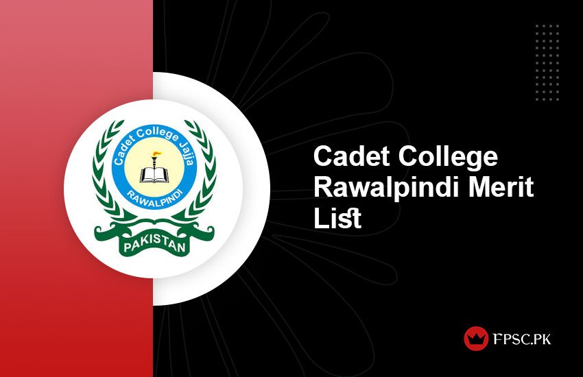 Cadet College Rawalpindi Merit List