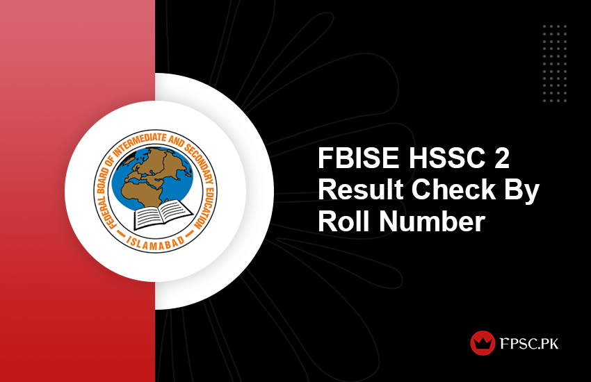 FBISE HSSC 2 Result Check By Roll Number