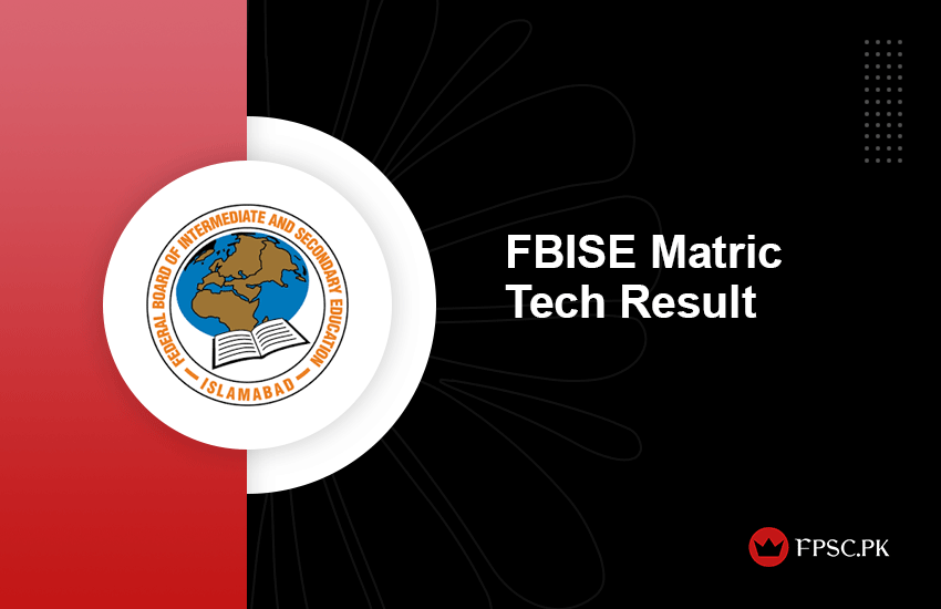 FBISE Matric Tech Result 2024 By Roll Number