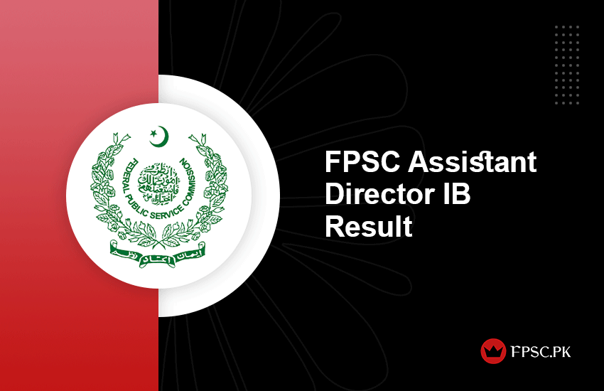 FPSC Assistant Director IB Result