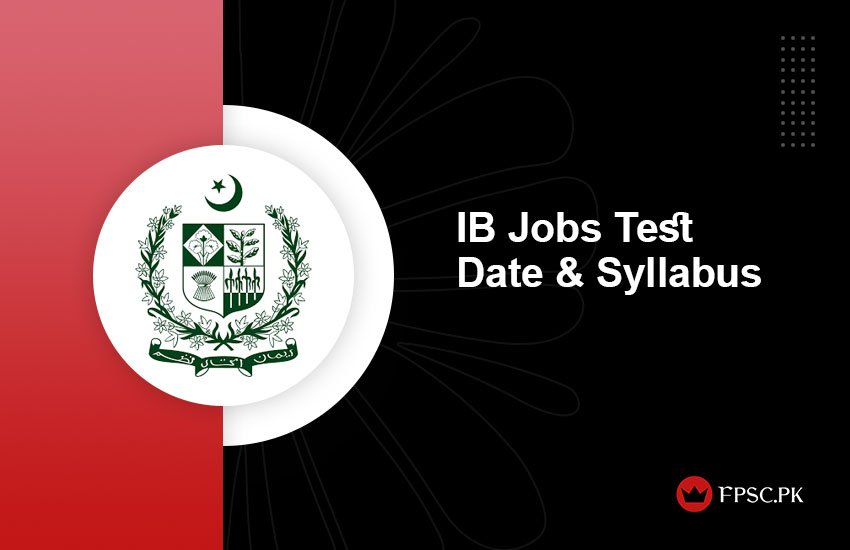 IB Jobs Test Date & Syllabus