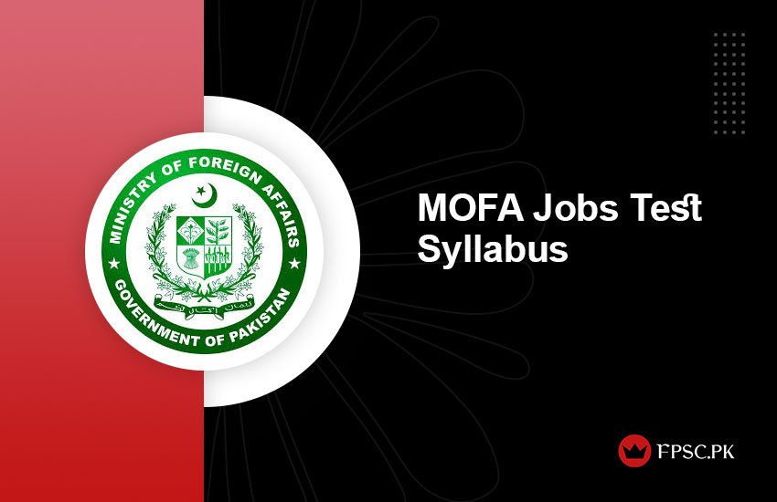 MOFA Jobs Test Syllabus