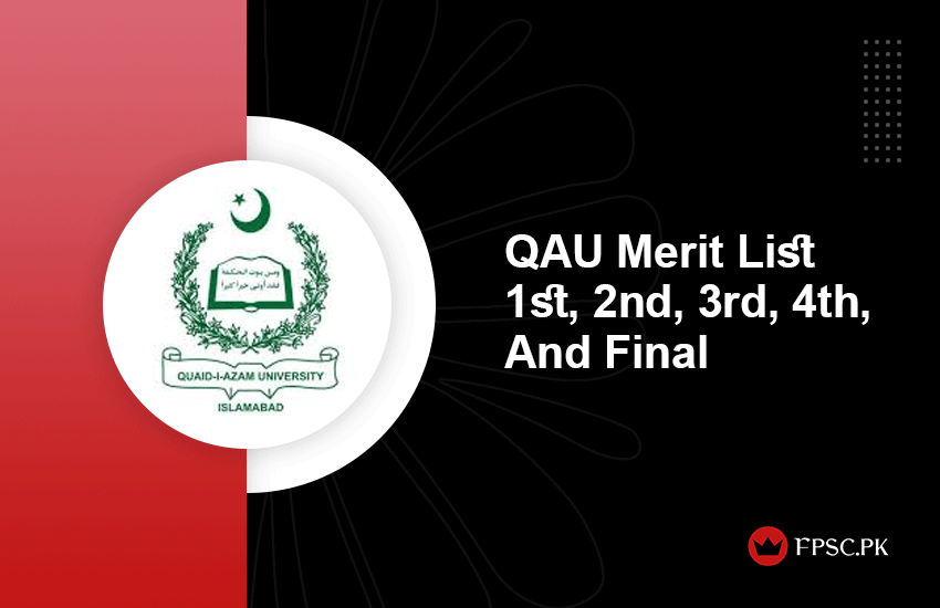 QAU Merit List 1st, 2nd, 3rd, 4th, And Final