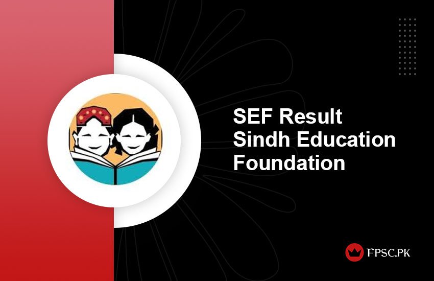 SEF Result Sindh Education Foundation