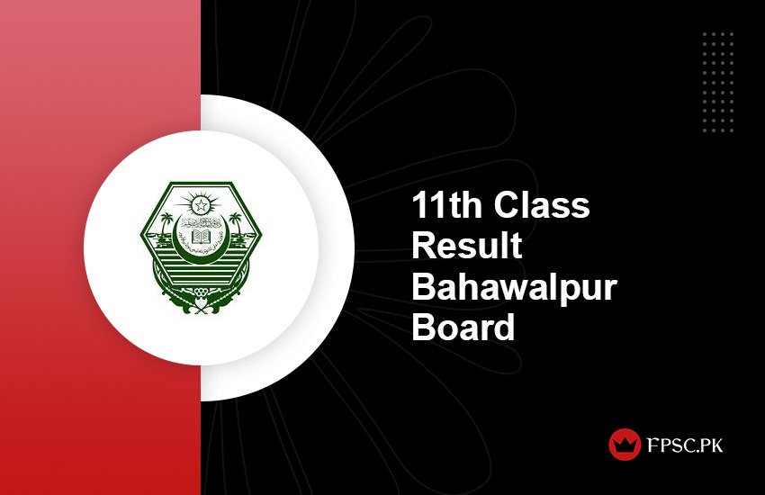 11th Class Result 2024 Bahawalpur Board By Roll No, Name, SMS