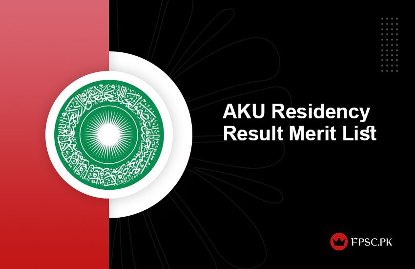 AKU Residency Result Merit List