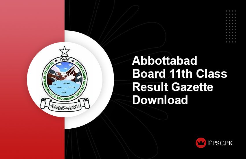 Abbottabad Board 11th Class Result Gazette Download