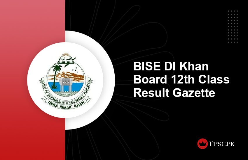 BISE DI Khan Board 12th Class Result Gazette