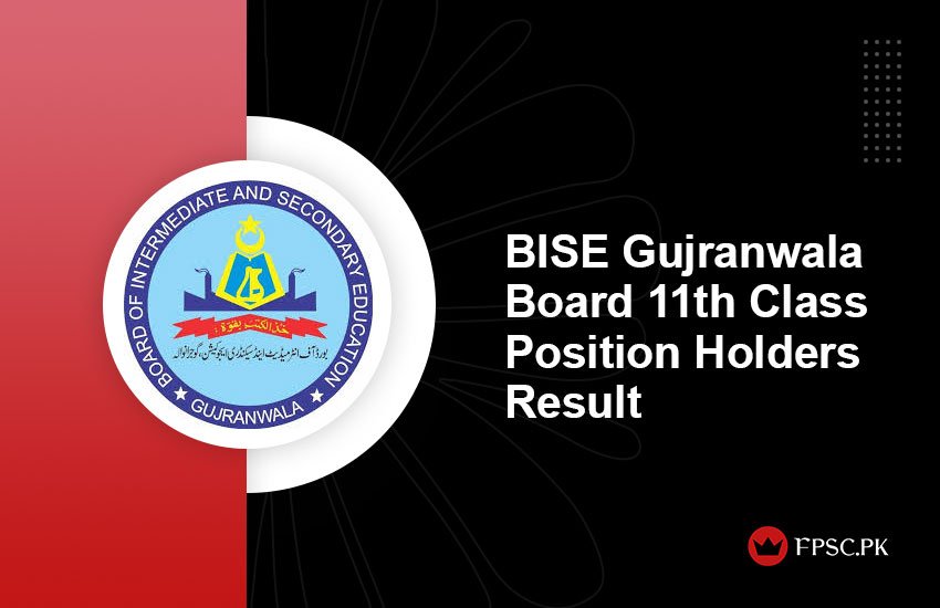 BISE Gujranwala Board 11th Class Position Holders Result 2024