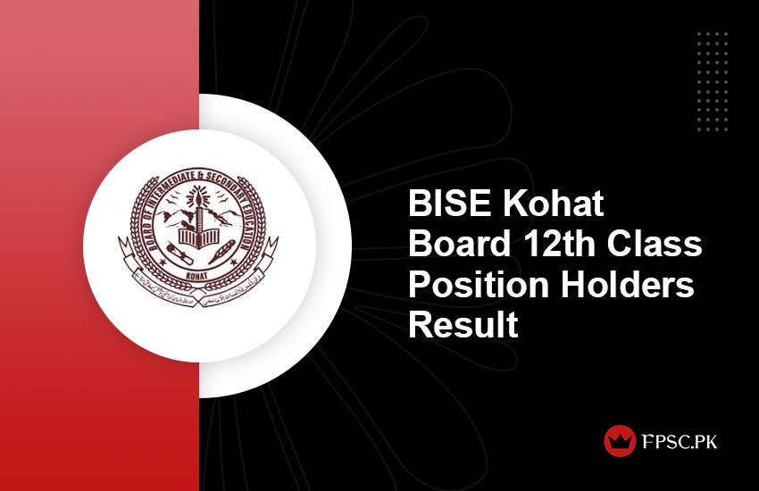 BISE Kohat Board 12th Class Position Holders Result