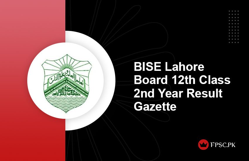 BISE Lahore Board 12th Class 2nd Year Result Gazette 2024