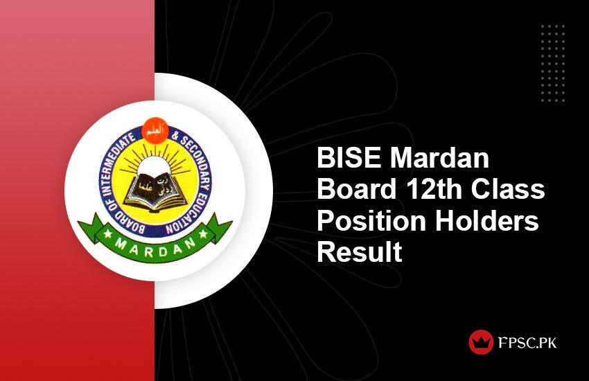 BISE Mardan Board 12th Class Position Holders Result