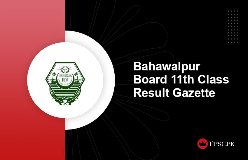 Bahawalpur Board 11th Class Result Gazette