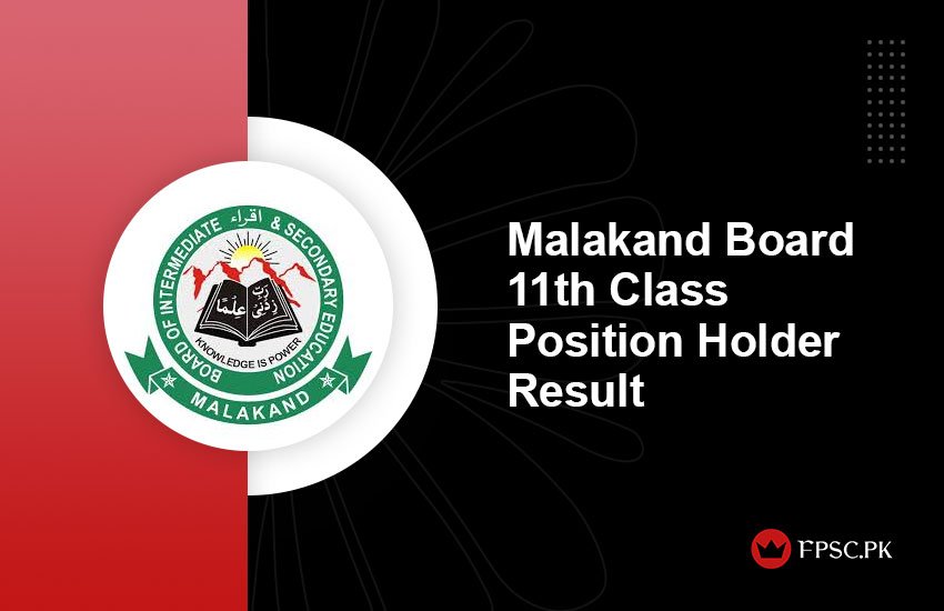 Malakand Board 11th Class Position Holder Result