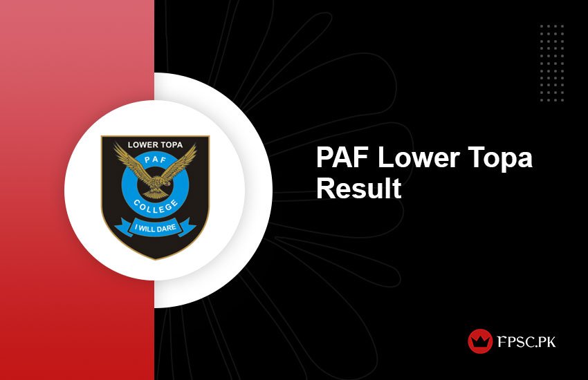 PAF Lower Topa Result
