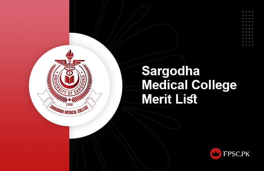 Sargodha Medical College Merit List