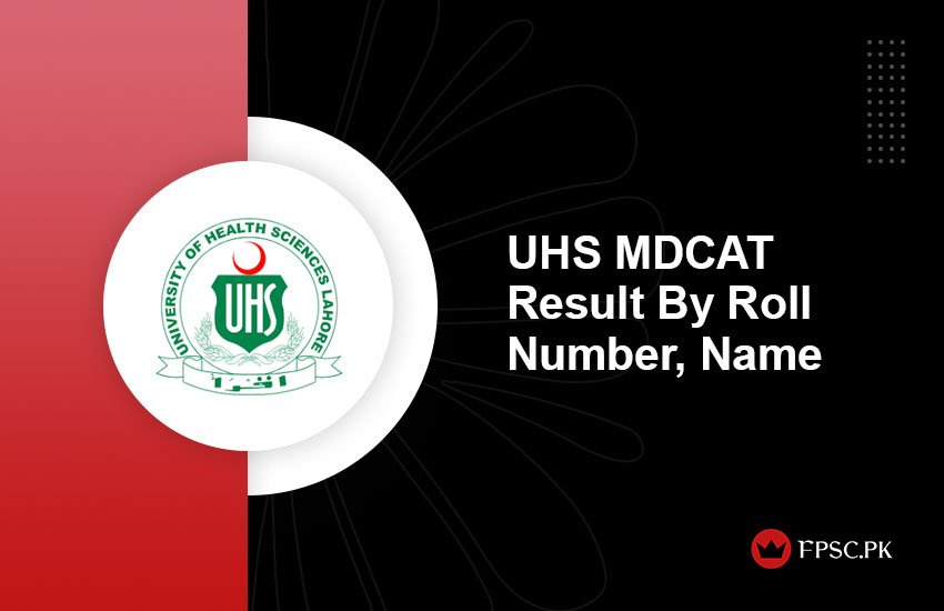 UHS MDCAT Result By Roll Number, Name