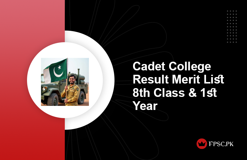 Cadet College Result 2025 Merit List 8th Class & 1st Year