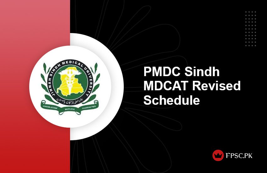 PMDC Sindh MDCAT Revised Schedule